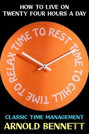 How To Live On Twenty Four Hours A Day