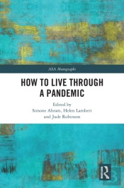 How To Live Through A Pandemic