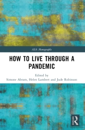 How To Live Through A Pandemic