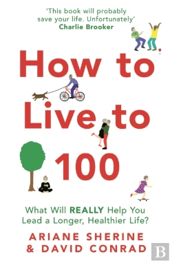Bertrand.pt - How To Live To 100