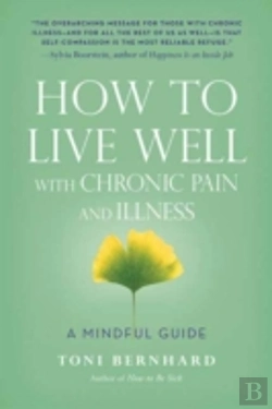 Bertrand.pt - How To Live Well With Chronic Pain And Illness