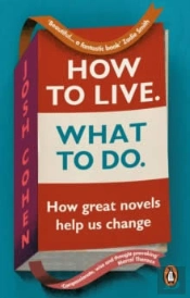 How To Live. What To Do.