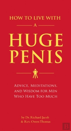 Bertrand.pt - How To Live With A Huge Penis