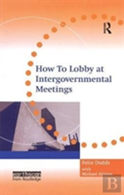 How To Lobby At Intergovernmental Meetings