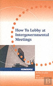 How To Lobby At Intergovernmental Meetings
