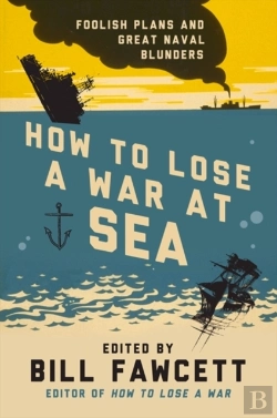 Bertrand.pt - How To Lose A War At Sea