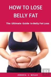 How To Lose Belly Fat