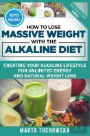 How To Lose Massive Weight With The Alkaline Diet
