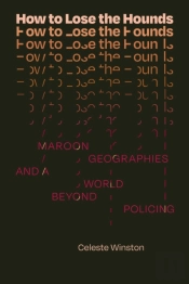 How To Lose The Hounds