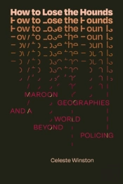 How To Lose The Hounds