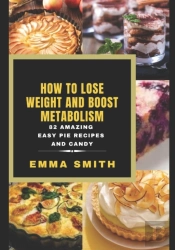 How To Lose Weight And Boost Metabolism