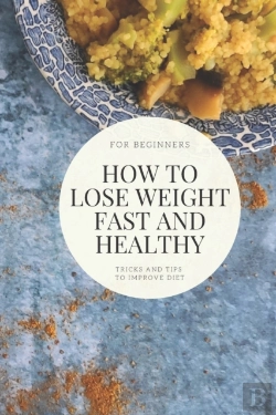 Bertrand.pt - How To Lose Weight Fast And Healthy