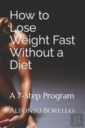 How To Lose Weight Fast Without A Diet