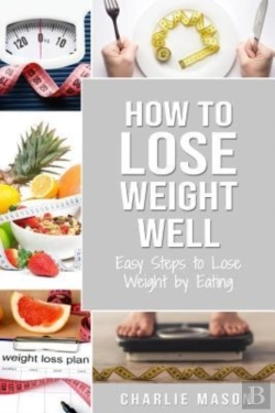 Bertrand.pt - How To Lose Weight Well