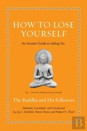 How To Lose Yourself