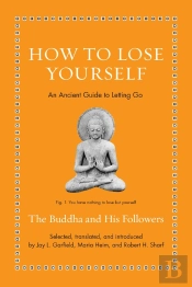 How To Lose Yourself