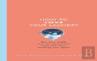 How To Love Your Laundry