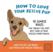 How To Love Your Rescue Pup: 10 Simple R