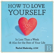 How To Love Yourself