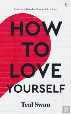 Bertrand.pt - How To Love Yourself
