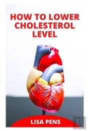 How To Lower Cholesterol Level