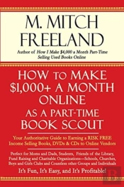 How To Make $1,000+ A Month Online As A Part-Time Book Scout