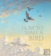 How To Make A Bird