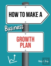 How To Make A Business Growth Plan