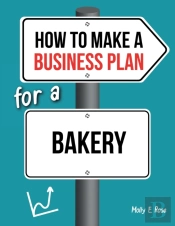 How To Make A Business Plan For A Bakery