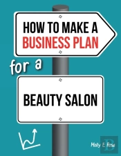 How To Make A Business Plan For A Beauty Salon