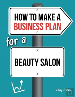 Bertrand.pt - How To Make A Business Plan For A Beauty Salon