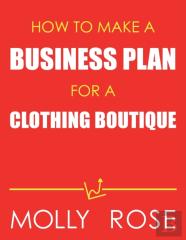 How To Make A Business Plan For A Clothing Boutique