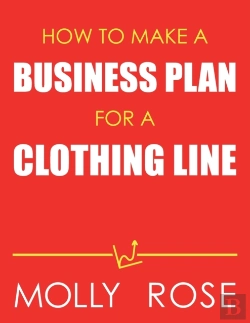Bertrand.pt - How To Make A Business Plan For A Clothing Line