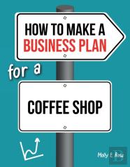 How To Make A Business Plan For A Coffee Shop