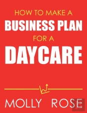 How To Make A Business Plan For A Daycare