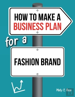 Bertrand.pt - How To Make A Business Plan For A Fashion Brand
