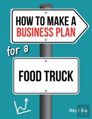 How To Make A Business Plan For A Food Truck