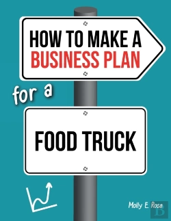 Bertrand.pt - How To Make A Business Plan For A Food Truck