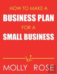 How To Make A Business Plan For A Small Business
