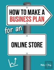 How To Make A Business Plan For An Online Store