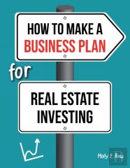 How To Make A Business Plan For Real Estate Investing