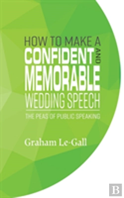 Bertrand.pt - How To Make A Confident And Memorable Wedding Speech