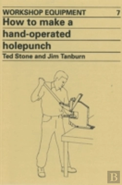 Bertrand.pt - How To Make A Hand-Operated Hole-Punch