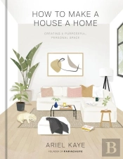 How To Make A House A Home