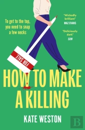 How To Make A Killing