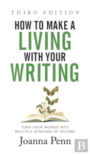 How To Make A Living With Your Writing Third Edition