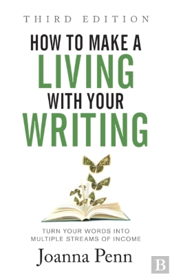 Bertrand.pt - How To Make A Living With Your Writing Third Edition