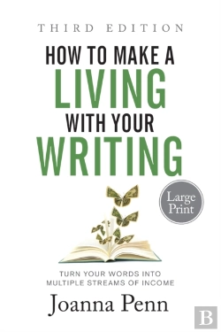 Bertrand.pt - How To Make A Living With Your Writing Third Edition