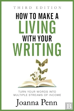 Bertrand.pt - How To Make A Living With Your Writing : Turn Your Words Into Multiple Streams Of Income