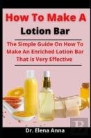 How To Make A Lotion Bar
